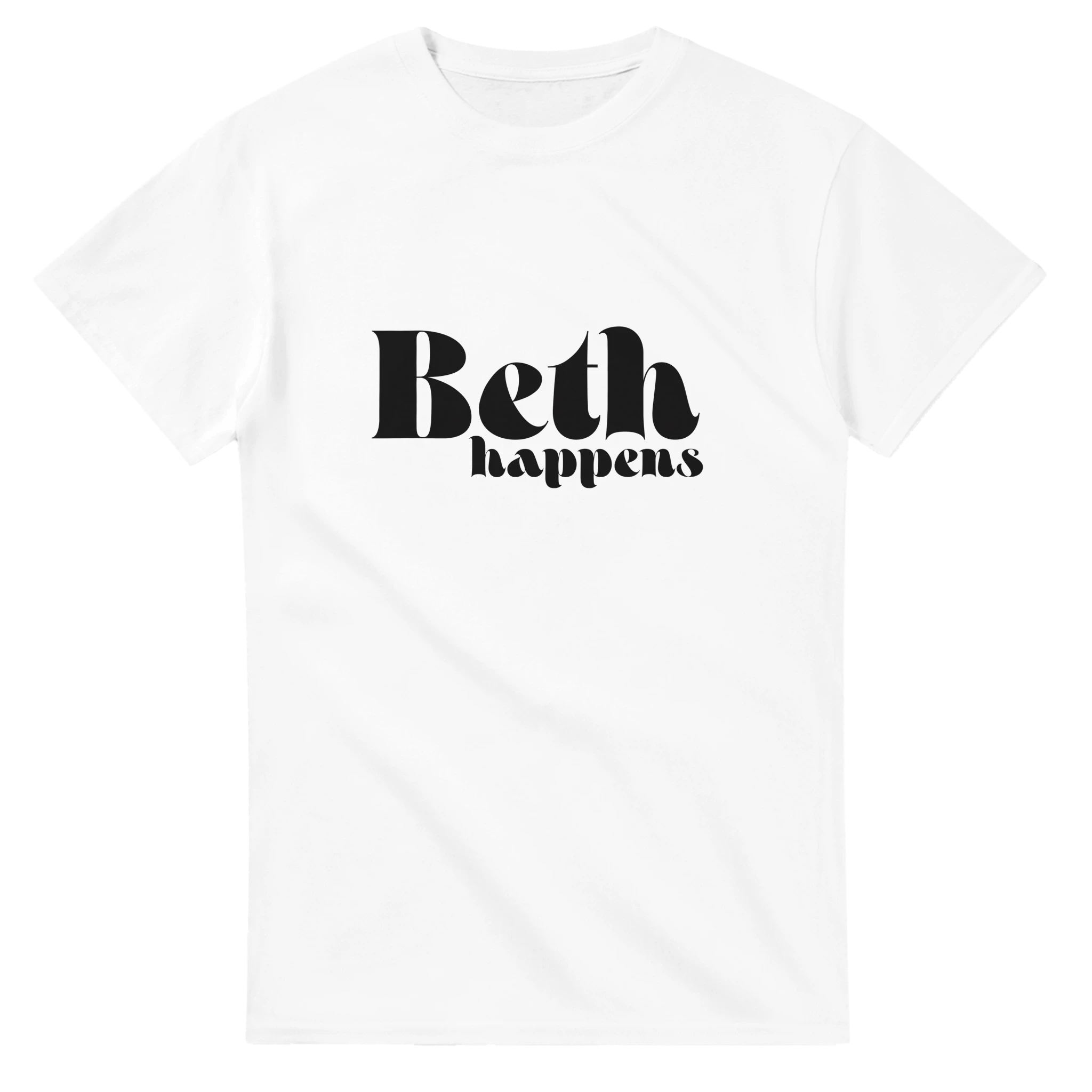 Beth happens T-shirt